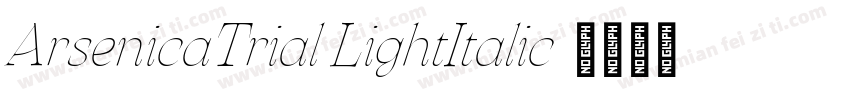 ArsenicaTrial LightItalic字体转换